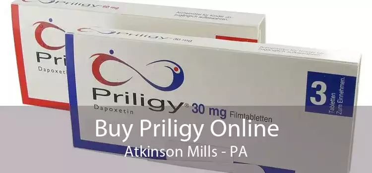 Buy Priligy Online Atkinson Mills - PA