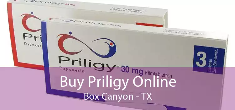 Buy Priligy Online Box Canyon - TX