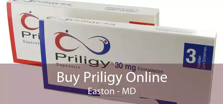Buy Priligy Online Easton - MD