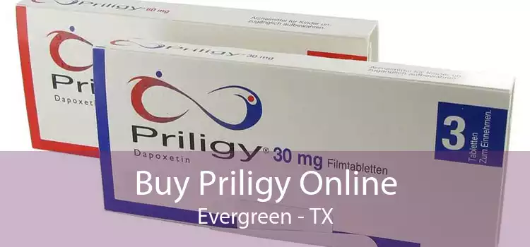 Buy Priligy Online Evergreen - TX