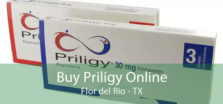 Buy Priligy Online Flor del Rio - TX