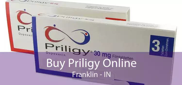 Buy Priligy Online Franklin - IN