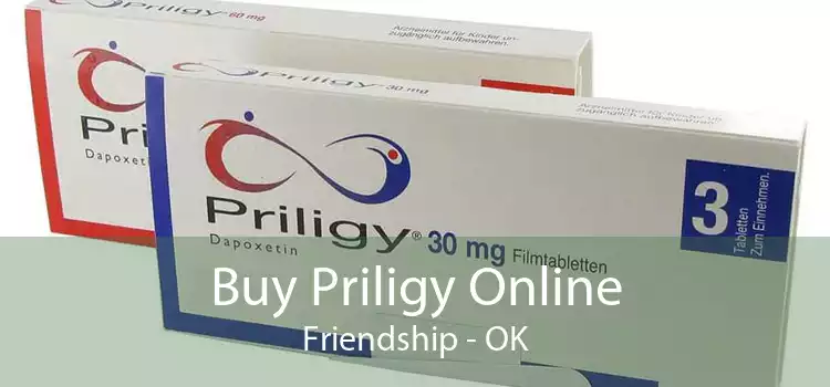 Buy Priligy Online Friendship - OK