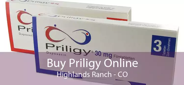 Buy Priligy Online Highlands Ranch - CO