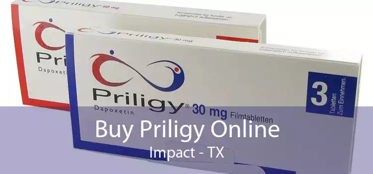 Buy Priligy Online Impact - TX