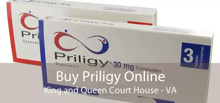 Buy Priligy Online King and Queen Court House - VA