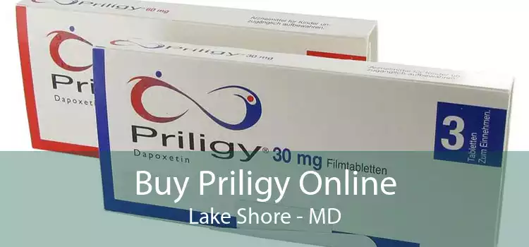 Buy Priligy Online Lake Shore - MD
