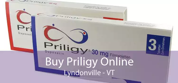 Buy Priligy Online Lyndonville - VT