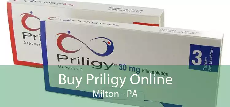 Buy Priligy Online Milton - PA