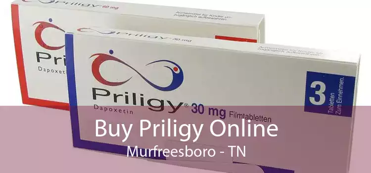 Buy Priligy Online Murfreesboro - TN