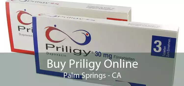 Buy Priligy Online Palm Springs - CA
