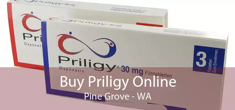 Buy Priligy Online Pine Grove - WA