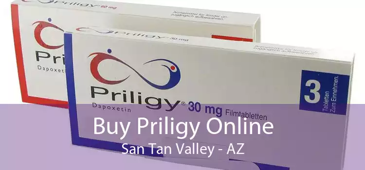 Buy Priligy Online San Tan Valley - AZ