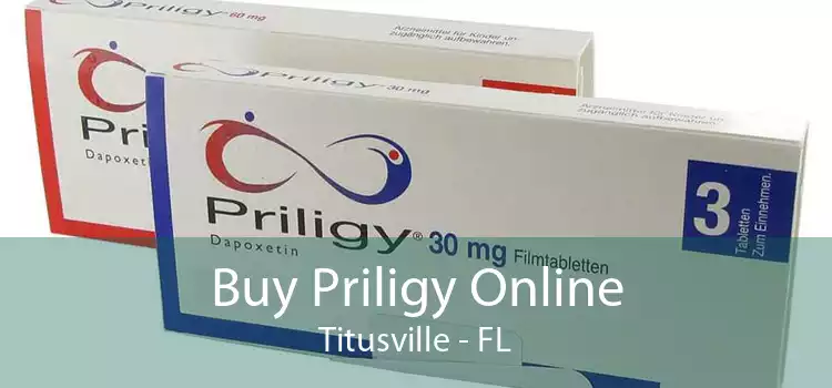 Buy Priligy Online Titusville - FL