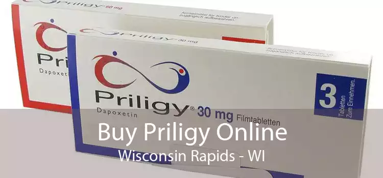 Buy Priligy Online Wisconsin Rapids - WI